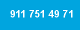 911 751 49 71 911 751 49 71